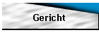 Gericht