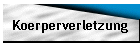 Koerperverletzung