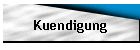 Kuendigung