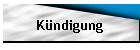 K�ndigung