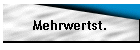 Mehrwertst.