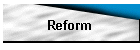 Reform