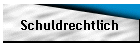 Schuldrechtlich