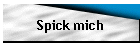 Spick mich