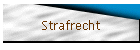 Strafrecht