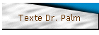 Texte Dr. Palm
