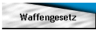 Waffengesetz