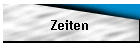 Zeiten